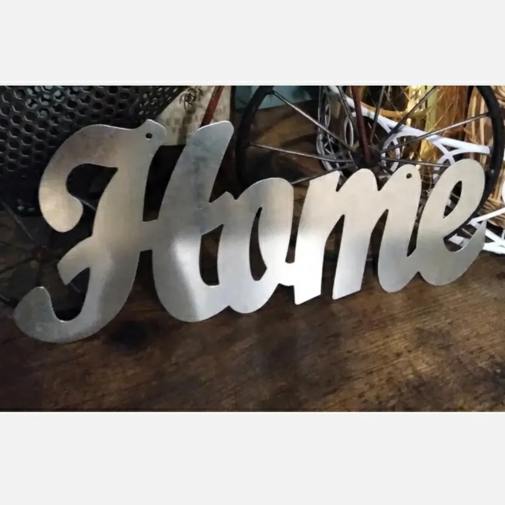 Home Sign Metal Script Sign